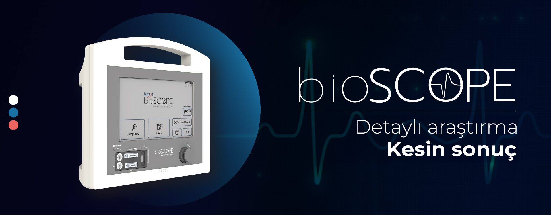Bioscope_Turkish_Slider bioscope intraoperatif nöromonitör